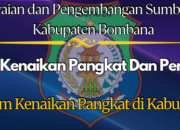 Syarat Umum Kenaikan Pangkat di Kabupaten Bombana